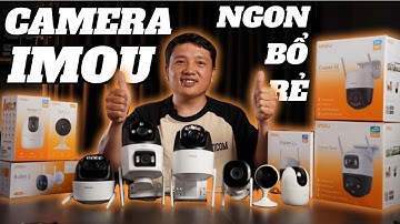 TOP 6 MẪU CAMERA IMOU ĐÁNG MUA NHẤT HIỆN TẠI !!! | CAMERA TRONG NHÀ | CAMERA NGOÀI TRỜI