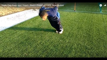 Triple Clap Push Ups ( Front + Back + Front ) x 3  With Slow Motion
