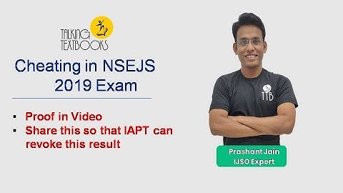 Cheating in NSEJS 2019 Examination | Proof in Video