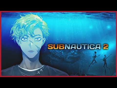 【SUBNAUTICA 2 #2】FIRST TIME SUBNAUTICA CONTINUES! video thumb