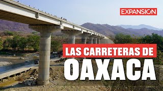 CARRETERAS IMPOSIBLES de Oaxaca, más cerca de la costa | EXPANSIÓN