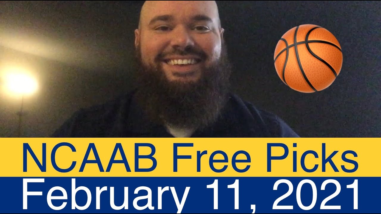 NCAAB Free Picks Video 2/11/21 College Basketball Predictions