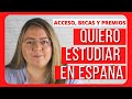 Quiero estudiar en España ¿Cómo estudiar en España? Conoce el sistema, las becas y los requisitos
