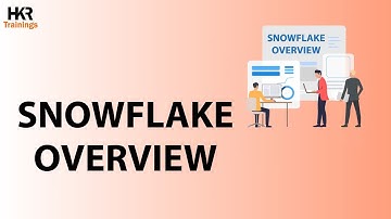 Snowflake Overview | Snowflake Architecture | How to use the Snowflake UI & ecosystem - HKRTrainings