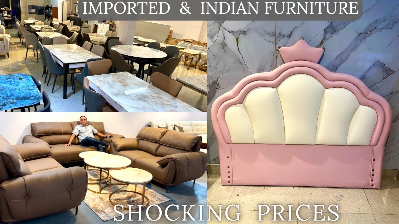 Affordable Imported Furniture and Indian Furniture | Sofa Set beds Space Saving Dining Tables Chairs