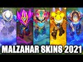 All malzahar skins spotlight 2021 league of legends