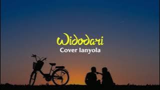 WIDODARI (LIRIK) - Cover Ianyola Akustik