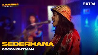 Coconightman - Sederhana (Live Performance) by DJamming