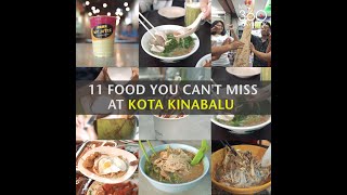 11 Food You Can't Miss at Kota Kinabalu, Sabah