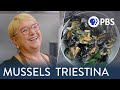 Lidia Cooks Mussels Triestina | Cooking with Lidia Bastianich