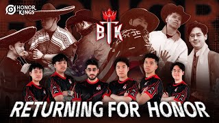 WELCOME BTK TO HONOR OF KINGS | Returning for Honor