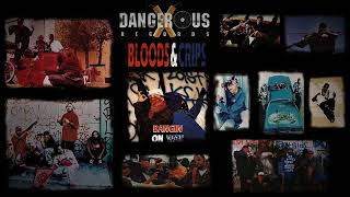 Bloods U0026 Crips Dangerous Records Compilation Mega Mix Damu Ridaz Nationwide Rip Ridaz