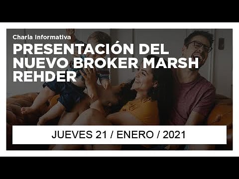 Presentación del Nuevo Bróker de Seguros | 21 Enero del 2021