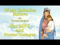 The SSPX and Power Outages