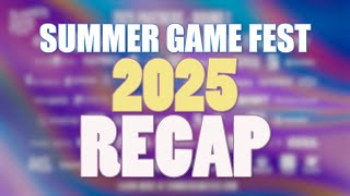 Summer Game Fest 2025 RECAP