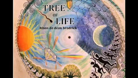 Tree of Life - Hinos de Dean Brodrick