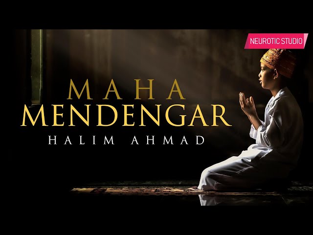 Maha Mendengar - Halim Ahmad (Video Lirik Rasmi) class=