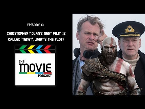 christopher-nolan's-next-film-is-called-'tenet',-whats-the-plot?---the-movie-podcast-ep.-13