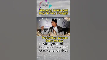 Perhatikan tangan buya arrazy |Masyaallah atas izin Allah mulut terkunci