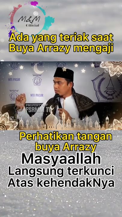 Perhatikan tangan buya arrazy |Masyaallah atas izin Allah mulut terkunci