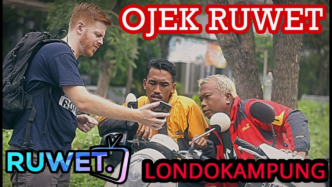 RUWET TV OJEK RUWET Feat LONDO KAMPUNG YouTube