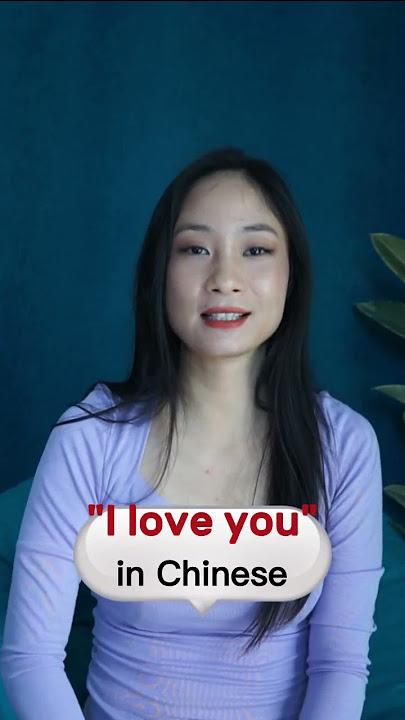 SAY 'I love U' in Chinese#mandarin #chinese #fyp #shorts #language #useful #iloveyou #daily #foryou