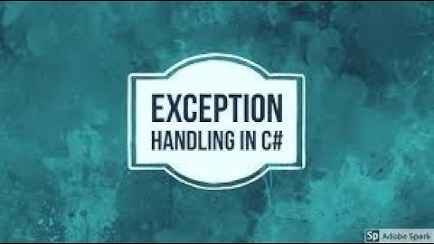 17. EXCEPTION HANDLING IN C# (EXTENDED) | TECH-GRAM ACADEMY | HINDI