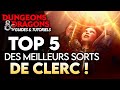 Top 5 des meilleurs sorts pour votre clerc   guide dd