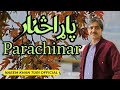Parachinar  new pashto song 2024  afghanmusic pashtosong pashto naeemturi