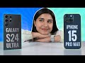 Galaxy s24 ultra vs iphone 15 pro max  which is best for nepal