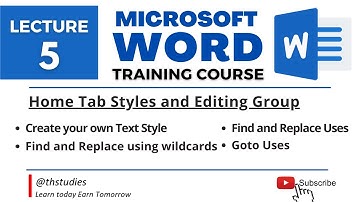 MS Word Training Course Lecture 5 | Home Tab Styles and Editing Groups | #thstudies #msword