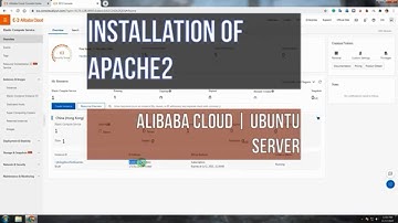 Alibaba Cloud | Installation of Apache2 on Ubuntu Server on Alibaba Cloud Elastic Compute Service |