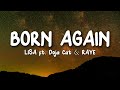 LISA - BORN AGAIN (Lyrics) ft. Doja Cat & RAYE