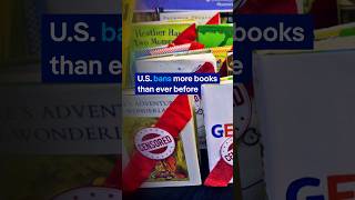 U.S. bans more books than ever before