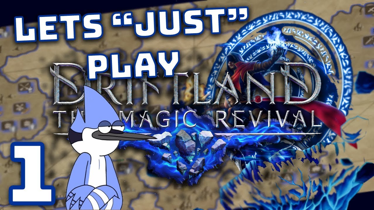 Let's Just Play Driftland The Magic Revival 01 Hey It's Mordecai