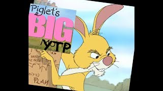 Piglets Big Youtube Poop Part One