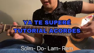 Ya te supere - Los Parras - tutorial acordes