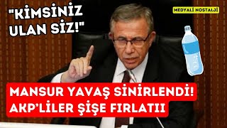 Mansur Yavaş 'Attırırım' deyince AKP'liler pet şişe fırlattı! "Kimsiniz ulan siz!"