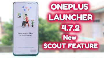 OnePlus Launcher 4.7.2 brings OnePlus Scout feature for Indian Users