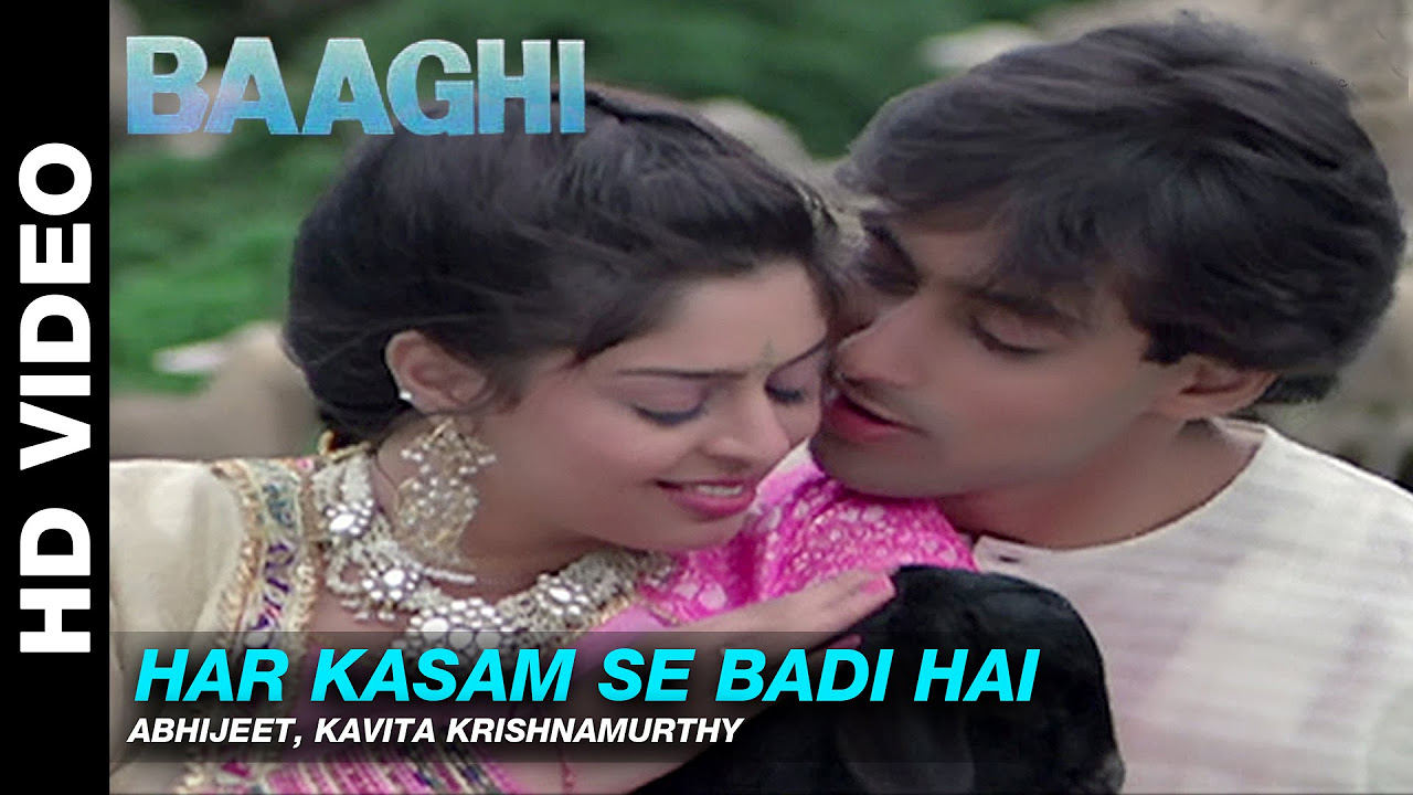 Har Kasam Se Badi Hai   Baaghi A Rebel for Love  Abhijeet  Kavita Krishnamurthy  Salman Khan