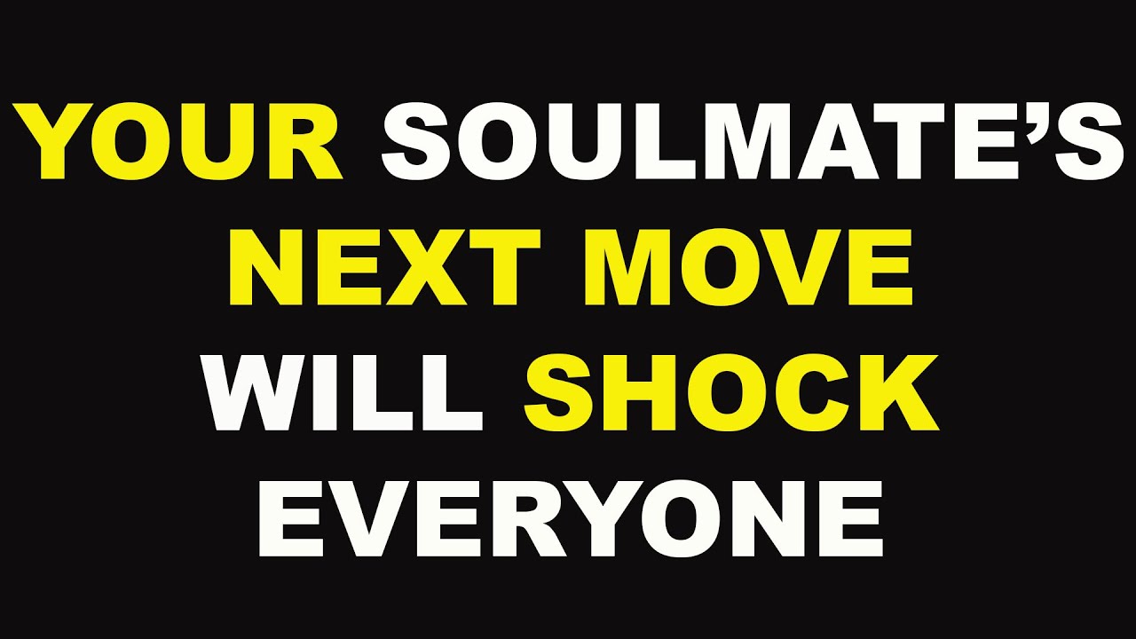 Your Soulmate’s Next Move Will Shock Everyone—They’re Doing It Because