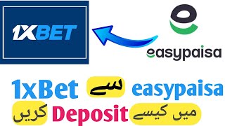 How to deposit money from easypaisa to 1xbet || 1xbet me easypaisa se Kesy deposit karey screenshot 1