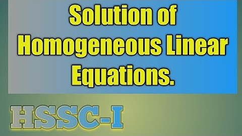 HSSC-I Mathematics |Solution of Homogeneous linear Equations | |Ex 3.5 Q # 04|