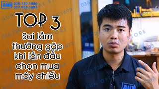 Top 3 Sai lầm thường gặp nhất khi lần đầu chọn mua máy chiếu