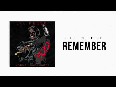 Lil Reese - Remember (Official Audio) 