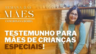 CONFIANDO EM DEUS NA MATERNIDADE | LÍGIA ROSANA BORBA