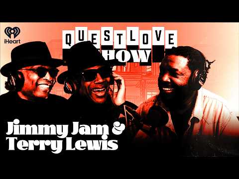 Jimmy Jam & Terry Lewis | Questlove Show