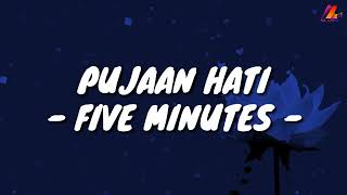 Pujaan Hati - Five Minutes with English translation