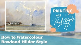 How to Paint Waterclours in the Style of Rowland Hilder. - A Seacape