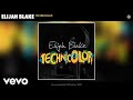 Elijah Blake - Technicolor (Audio)
